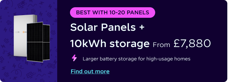 Solar panels + 10kWh from £7,880: best with 10-20 panels